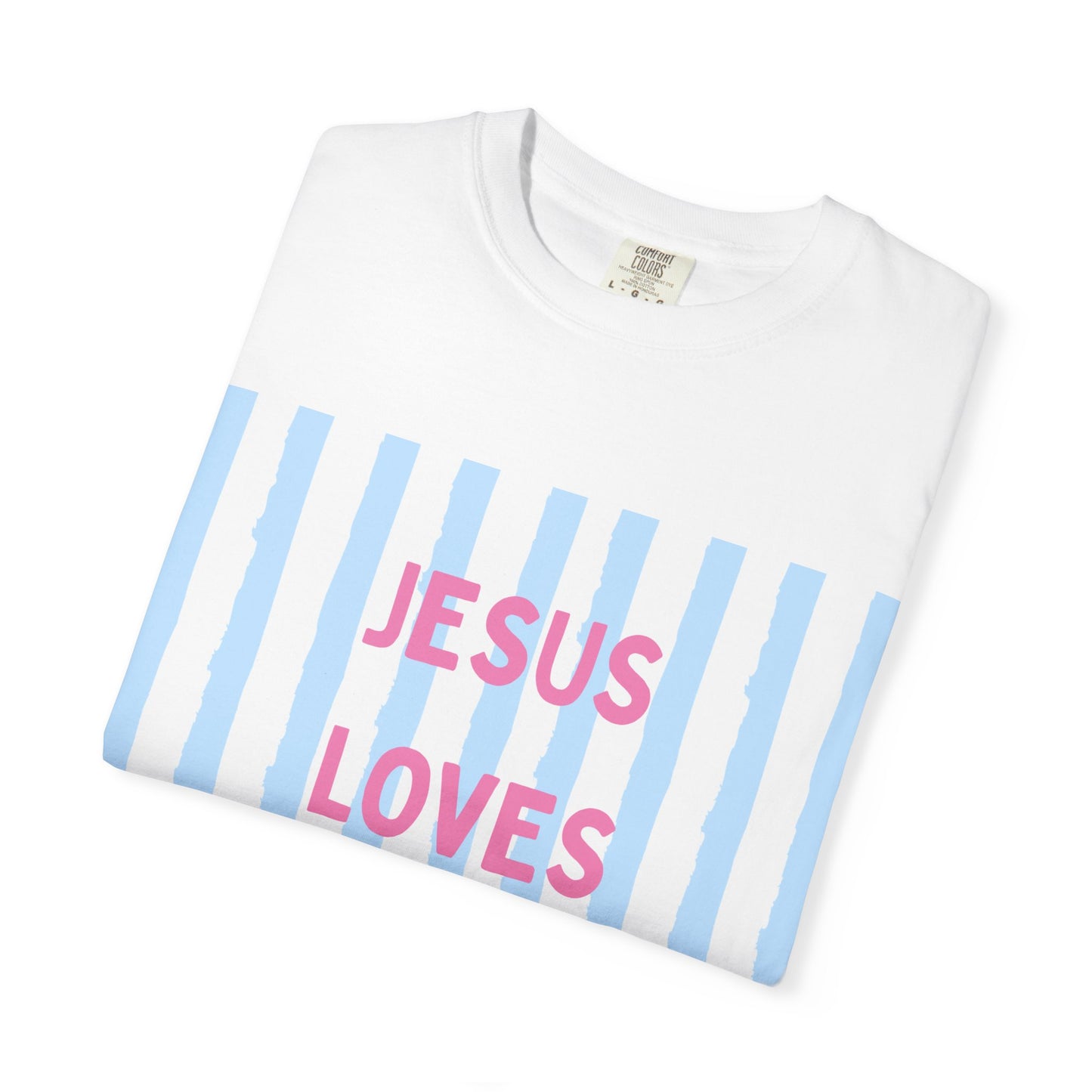 Jesus Loves You T-Shirt — Pastel Striped Faith Tee